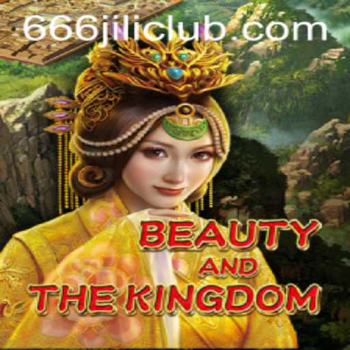 The Enchanting World of BeautyAndTheKingdom: A Deep Dive into Gameplay with 666JILI